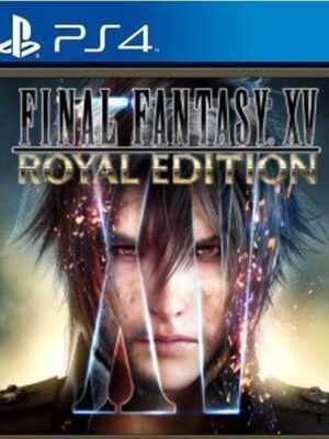 FINAL FANTASY XV ROYAL EDITION PS4