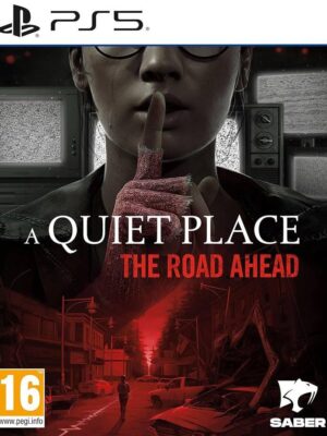 A QUIET PLACE: THE ROAD AHEAD PS5