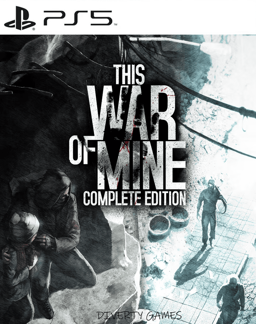 THIS WAR OF MINE: COMPLETE EDITION PS5