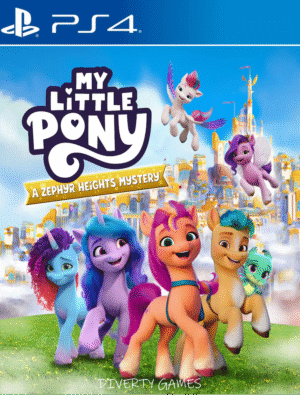 MY LITTLE PONY: A ZEPHYR HEIGHTS MYSTERY PS4