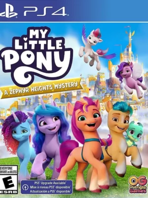 MY LITTLE PONY: A ZEPHYR HEIGHTS MYSTERY PS4