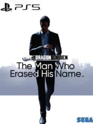 LIKE A DRAGON GAIDEN: THE MAN WHO ERASED HIS NAME PS5