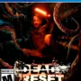 DEAD RESET PS4