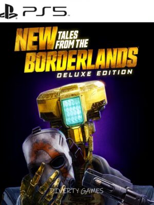 NEW TALES FROM THE BORDERLANDS: DELUXE EDITION PS5