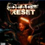 DEAD RESET PS5