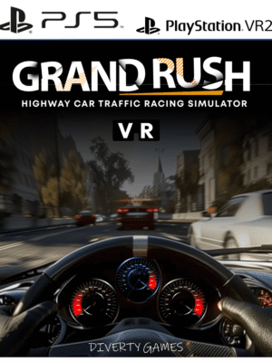 GRAND RUSH VR HIGHWAY CAR TRAFFIC RACING SIMULATOR PS5