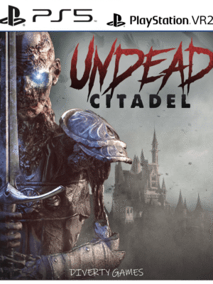 UNDEAD CITADEL VR PS5