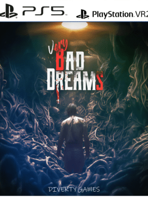 VERY BAD DREAMS VR PS5
