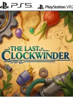 THE LAST CLOCKWINDER VR PS5