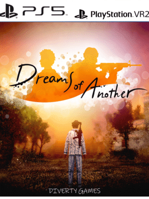 DREAMS OF ANOTHER VR PS5