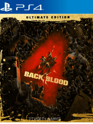 BACK 4 BLOOD: ULTIMATE EDITION PS4