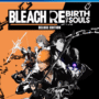 BLEACH REBIRTH OF SOULS DELUXE EDITION PS4