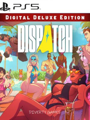 DISPATCH: DIGITAL DELUXE EDITION PS5