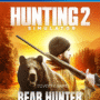 HUNTING SIMULATOR 2 BEAR HUNTER EDITION PS4