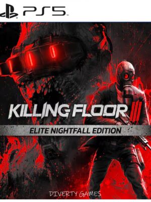 KILLING FLOOR 3 ELITE NIGHTFALL EDITION PS5