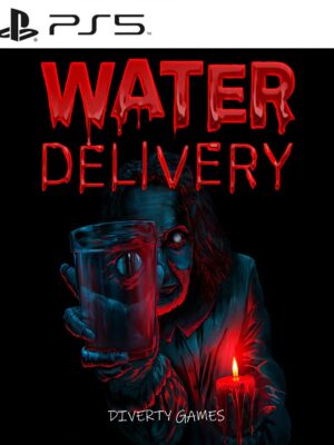 WATER DELIVERY PS5
