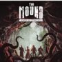 THE MOUND: OMEN OF CTHULHU PS5