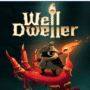 WELL DWELLER PS5